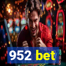 952 bet